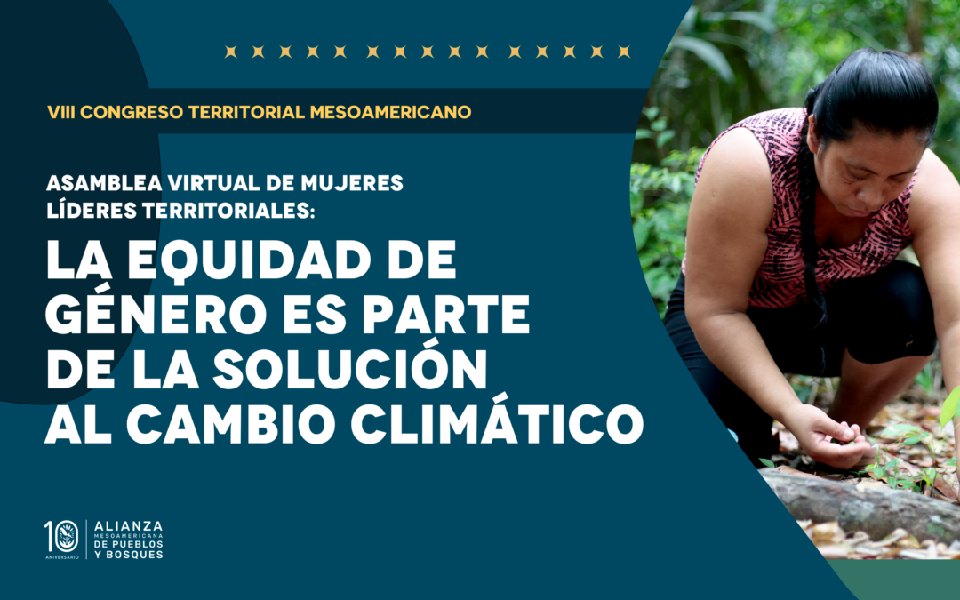 Asamblea de Mujeres Territoriales: La equidad de género es parte de la solución al cambio climático